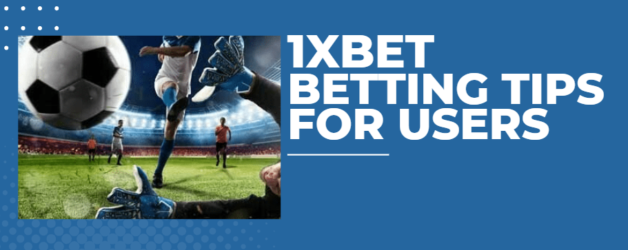 What are Betting Tips for Users What are Betting Tips for Users
